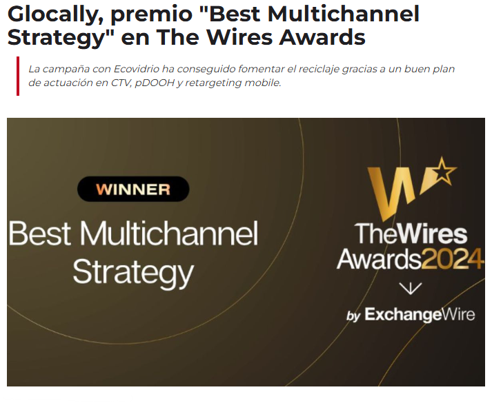 Cliente Glocally de Agencia Villarrazo premio Best Multichannel Strategy